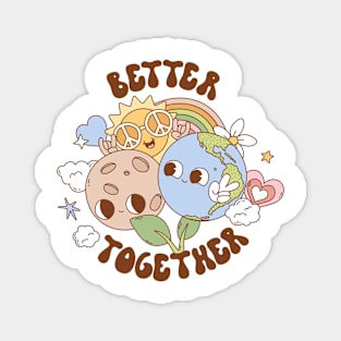 Better Together Magnet