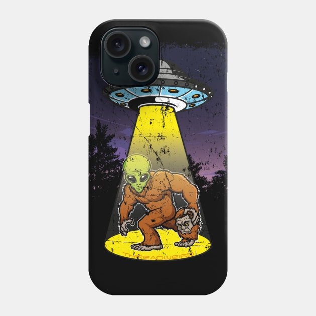 Bigfoot Is An Alien Phone Case by ThreadWeird Apparel Company