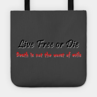 Live Free or Die (light background) Tote