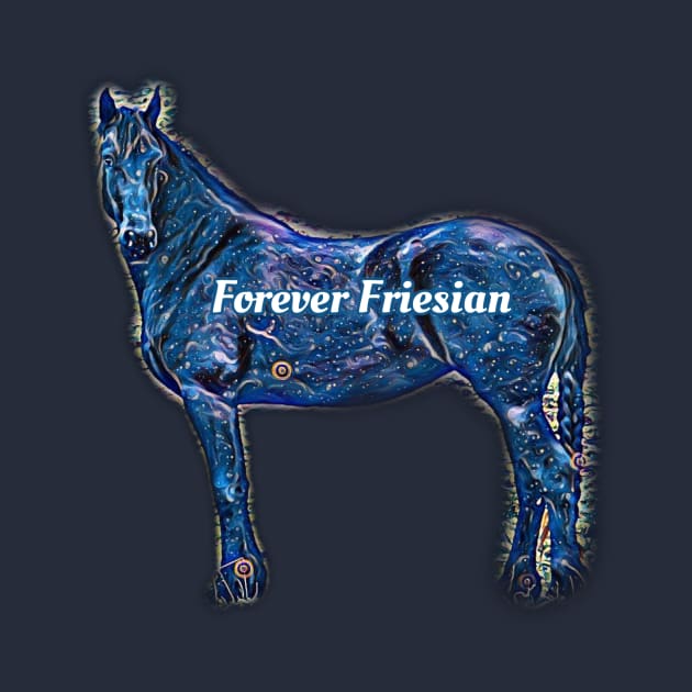 Forever Friesian by Mainecrest Merch