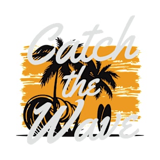 Catch the wave T-Shirt