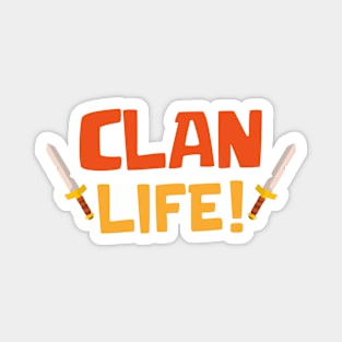 Clan Life Magnet