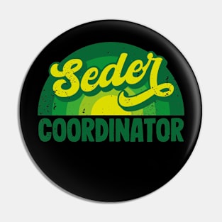 Seder Coordinator Pin