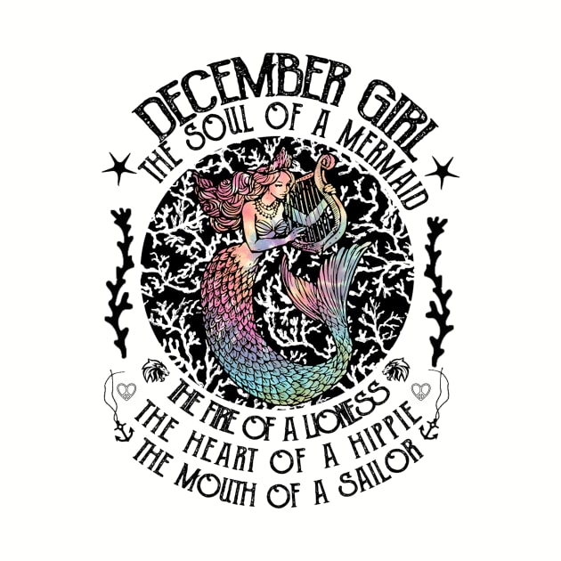 December Girl The Soul Of A Mermaid Hippie T-shirt by kimmygoderteart