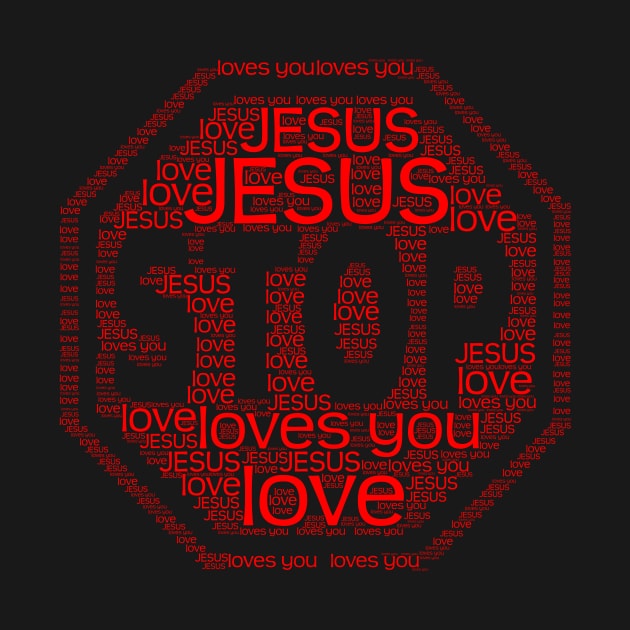 Stop Jesus Loves You Christians JesusChrist by albaley