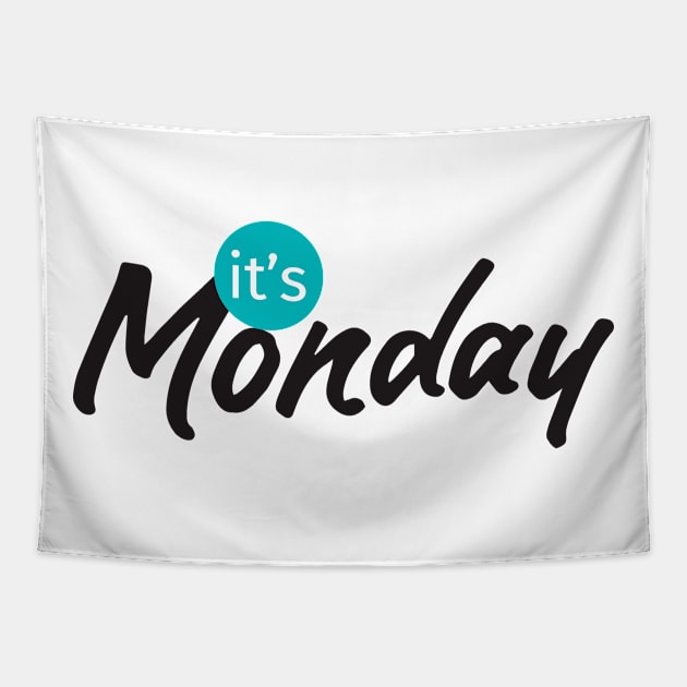 it's monday Tapestry by creative words