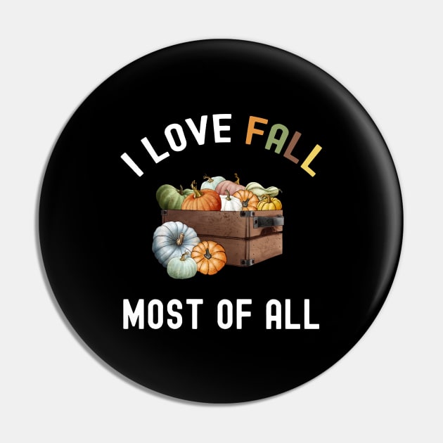 I Love Fall Most Of All, Fall Is My Favourite Season Pin by Cor Designs