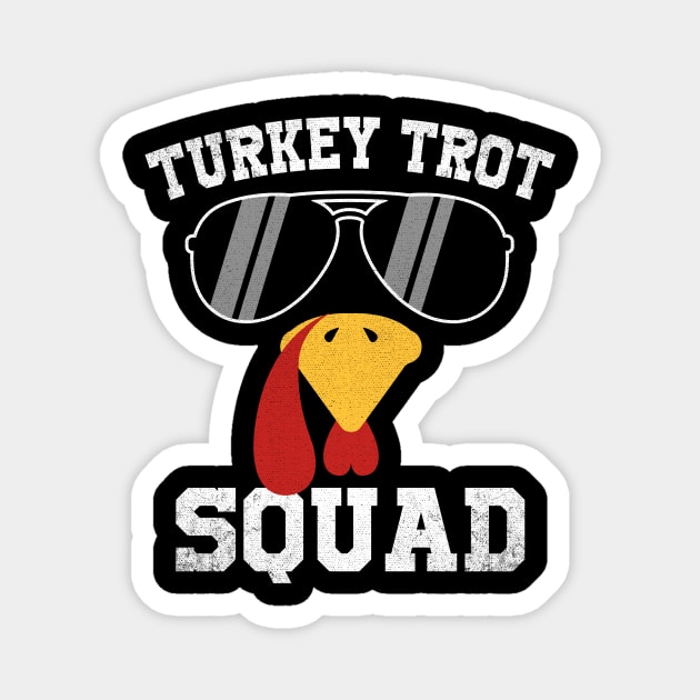 Turkey Trot Squad Thanksgiving Running Fall Turkey Magnet by antrazdixonlda