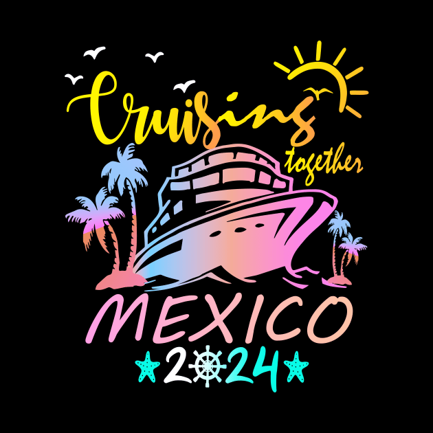 Mexico Family Cruise, Adults Kids Family Cruise Tshirt, Matching Family Cruise, Making Memories Together Tees by AlmaDesigns