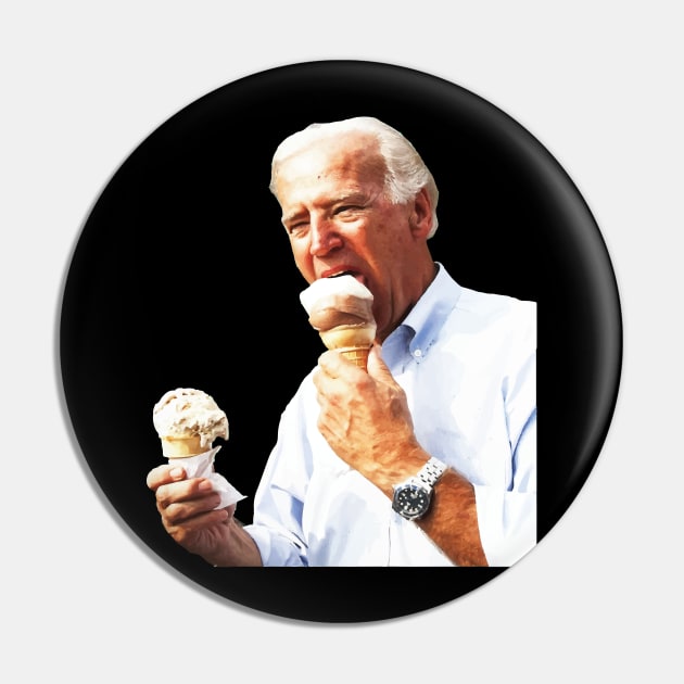 Joe Biden Eating Ice Cream Pin by SapphereLLC