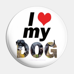 I love (heart) my dog - Great Dane oil painting word art Pin