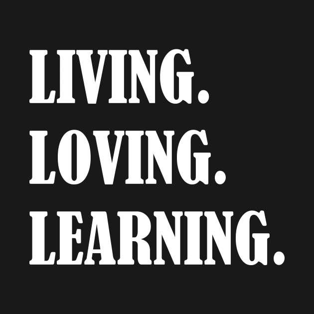 LIVING LOVING LEARNING by DE19