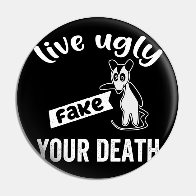 Vintage Live Ugly Fake Your Death Opossum Funny Pin by Redmart