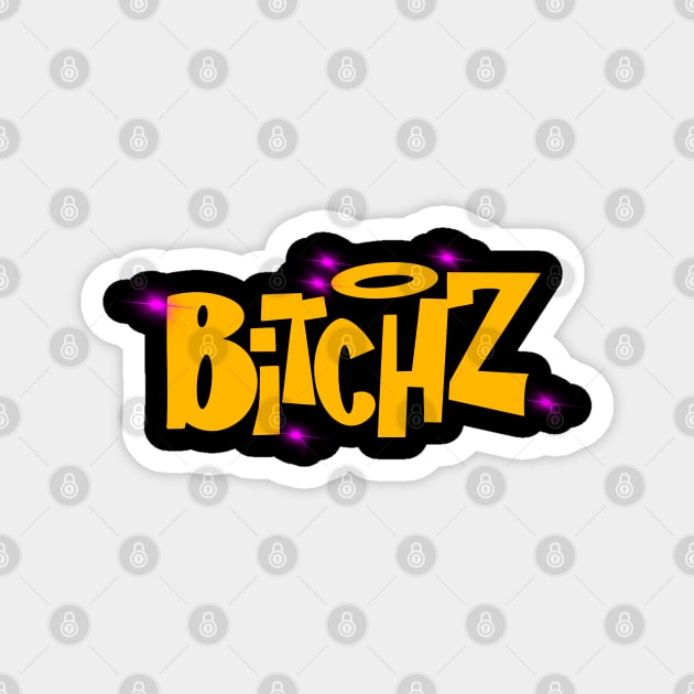 Bitchz // Bratz Magnet by KnockDown