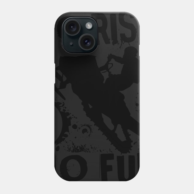 No Risk No Fun Phone Case by OffRoadStyles