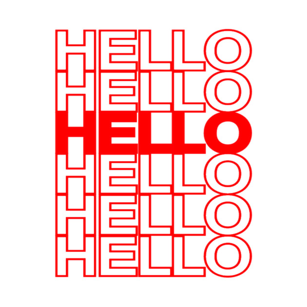 Hello & Goodbye plastic bag font by FLARE US