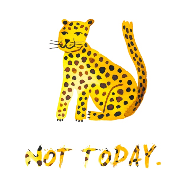 Big cat Not today by ninoladesign