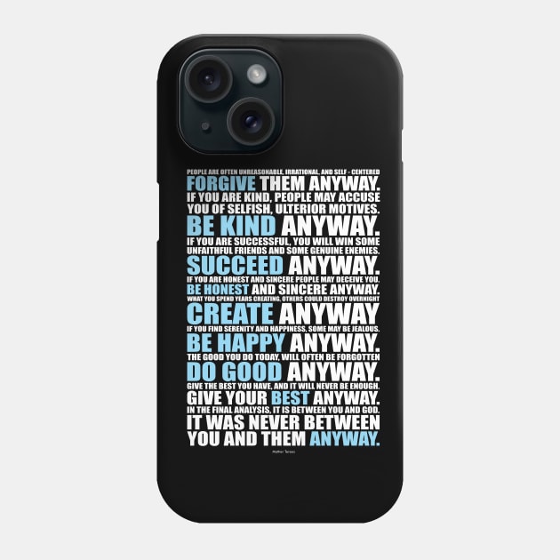 Mother Teresa Inspirational Quotes Phone Case by labno4