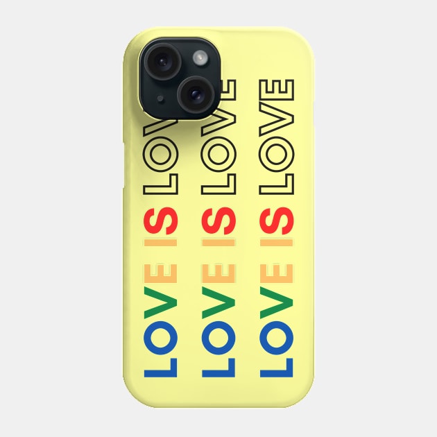 love is love Phone Case by allthelovenpups