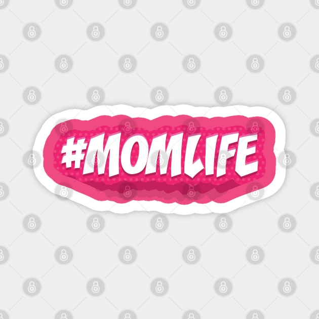 MOM LIFE || GIFTS FOR MOM Magnet by STUDIOVO