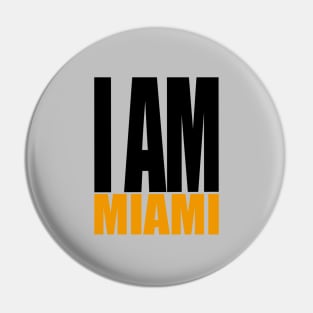 I am Miami Pin