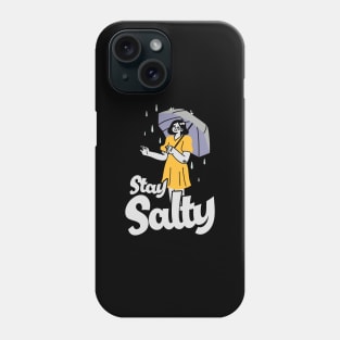 stay-salty Phone Case