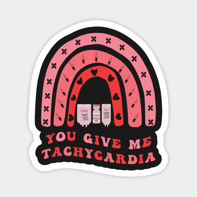 You Give Me Tachycardia Magnet by Salahboulehoual