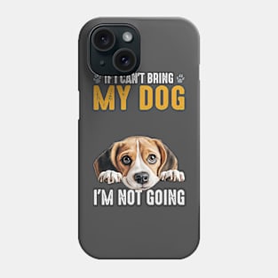 Not Going Beagle 2 Phone Case