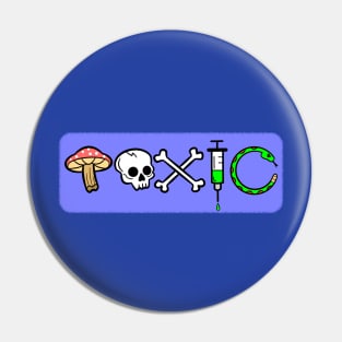 Toxic Pin