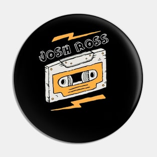 Vintage -josh ross Pin