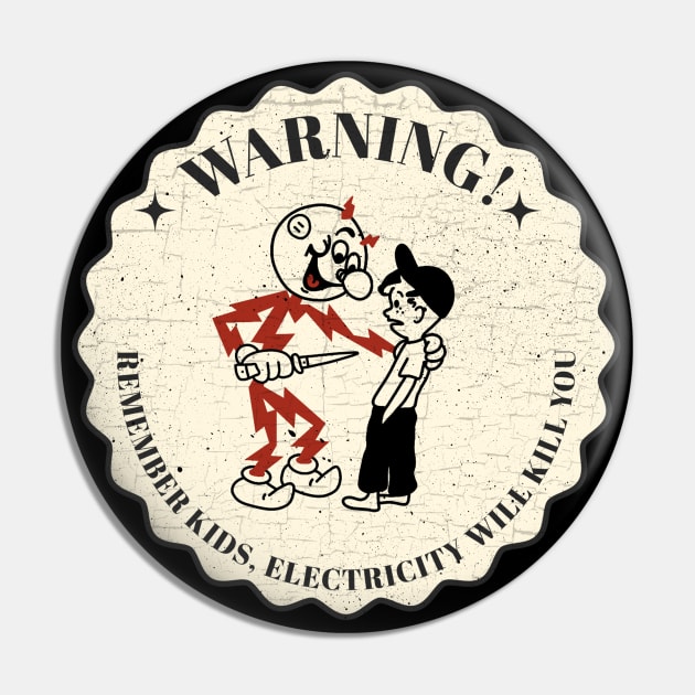 Remember kids, electricity will kill you Pin by valentinahramov