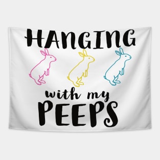 Hanging With My Peeps Cool Funny Easter Christian Tapestry