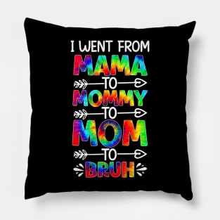 Funny mama to mommy mom bruh Pillow