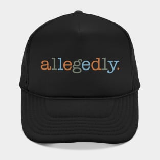 Allegedly Hat