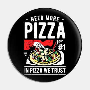 In Pizza We Trust Pin