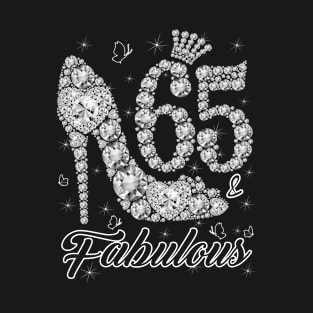 65th Birthday 65 & Fabulous 65 Years Old Diamond Shoes T-Shirt