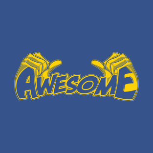 I'm Awesome T-Shirt