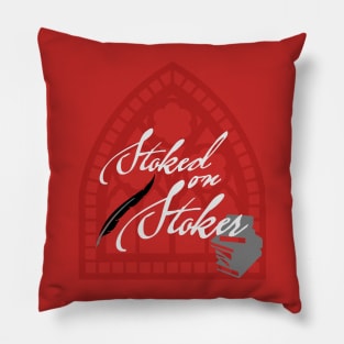 Stoked on Stoker Pillow