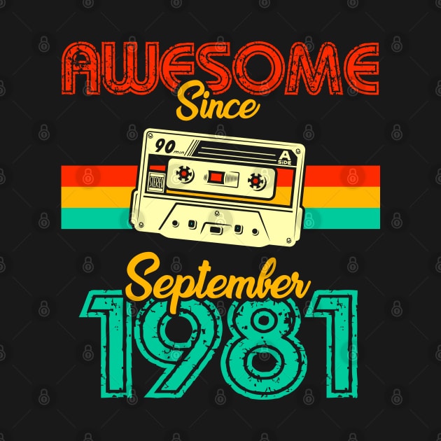 Awesome since September 1981 by MarCreative