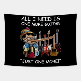 All I Need Is One More Guitar - Just One More Tapestry