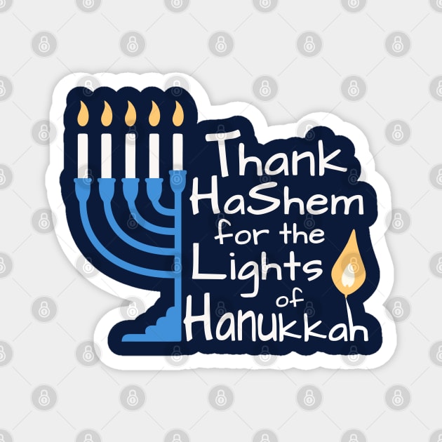 Thank HaShem for the Lights of Hanukkah – Menorah Design Magnet by Thank HaShem