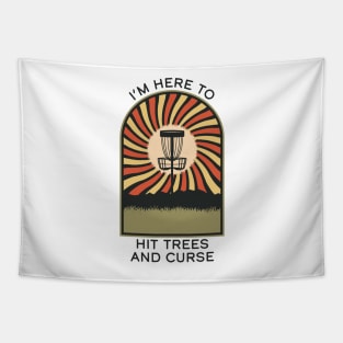 I'm Here To Hit Trees and Curse | Disc Golf Vintage Retro Arch Mountains Tapestry