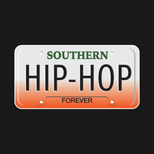 Southern Hip-Hop FOREVER T-Shirt