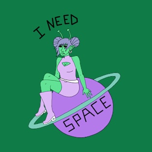 I Need Space T-Shirt