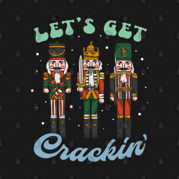 Let's Get Crackin' Three Nutcrackers Vintage Christmas Squad by DenverSlade