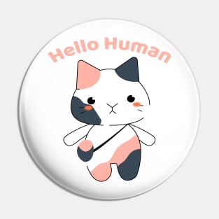 Cute chubby cat - hello human Pin