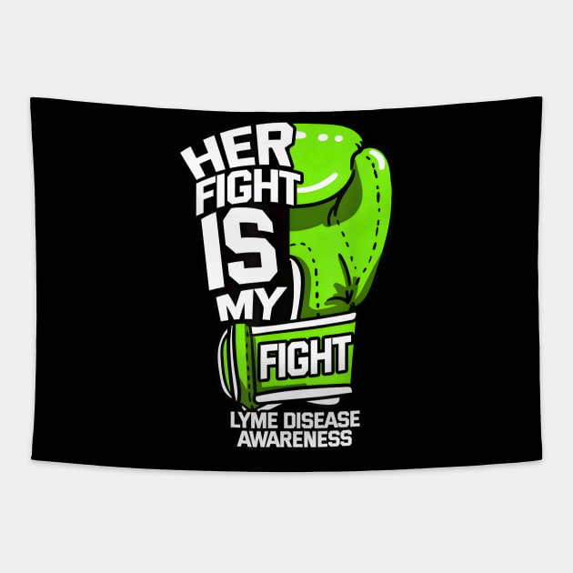 Her Fight Is My Fight Lyme Disease Awareness Tapestry by JazlynShyann