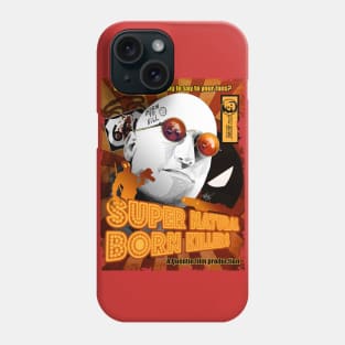 Super Natural Born Killer Phone Case