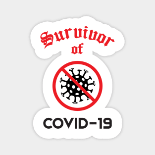 Survivor of COVID-19 Magnet