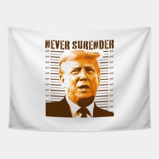 Trump Mugshot  - never surender Tapestry